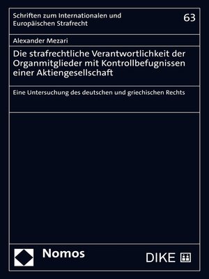cover image of Die strafrechtliche Verantwortlichkeit der Organmitglieder mit Kontrollbefugnissen einer Aktiengesellschaft